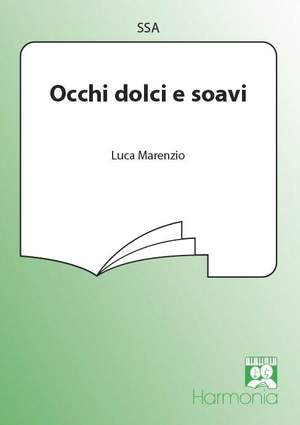 Luca Marenzio: Occhi dolci e soavi