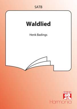 Henk Badings: Waldlied