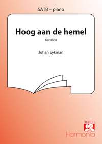 Johan Eykman: Hoog aan de hemel