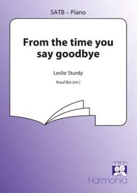 Leslie Sturdy: From the time you say goodbye