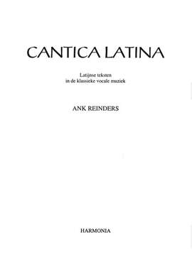 Ank Reinders: Cantica Latina