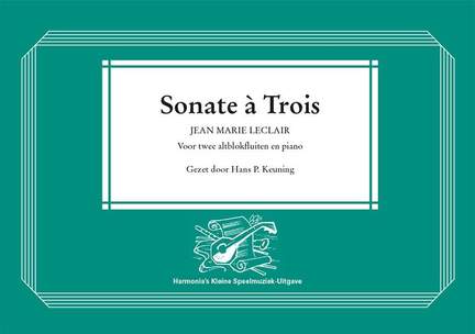 Leclair: Sonate à Trois