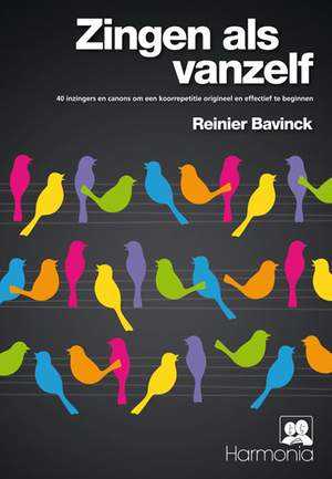 Reinier Bavinck: Zingen als vanzelf