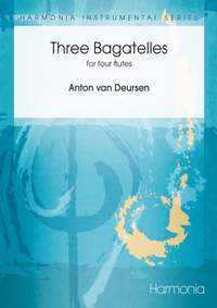 Anton van Deursen: Three Bagatelles