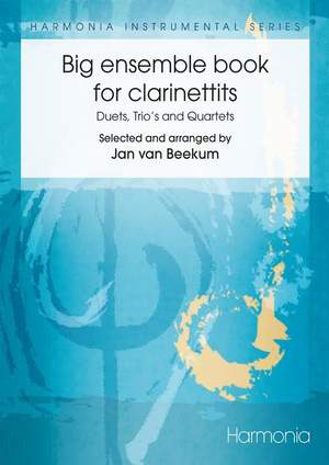Jan van Beekum: Big Ensemble Book for Clarinet