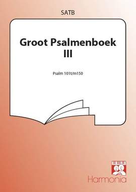 Deenik: Groot Psalmenboek 3 Ps.101-150