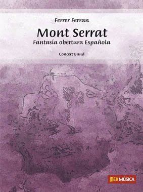 Ferrer Ferran: Mont Serrat