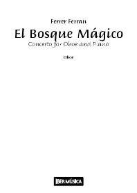 Ferrer Ferran: El Bosque Magico
