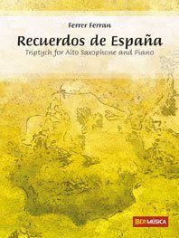 Ferrer Ferran: Recuerdos de España