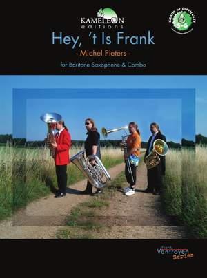 Michel Pieters: Hey 't Is Frank