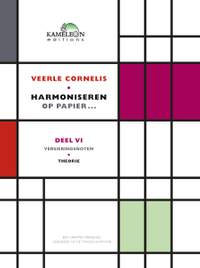 Veerle Cornelis: Harmoniseren Op Papier... Deel VI: