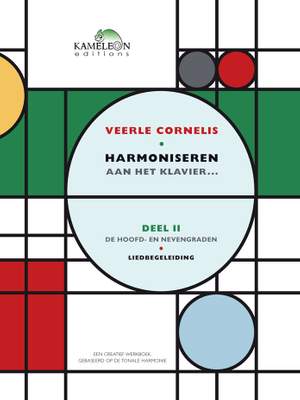 Veerle Cornelis: Harmoniseren Aan Het Klavier Deel II: Liedbegeleid