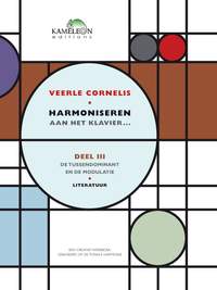 Veerle Cornelis: Harmoniseren Aan Het Klavier Deel III: Literatuur