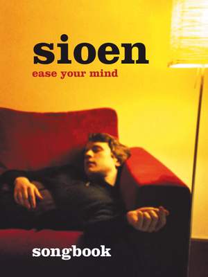 Sioen: Ease your mind
