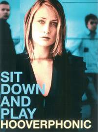 Hooverphonic: Sit Down And Play Hooverphonic