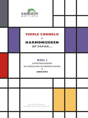 Veerle Cornelis: Harmoniseren Op Papier... Deel I: