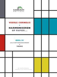 Veerle Cornelis: Harmoniseren Op Papier... Deel IV: