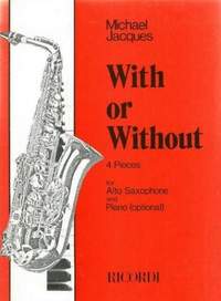 Michael Jacques: With Or Without - 4 Pieces