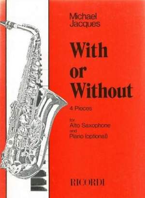 Michael Jacques: With Or Without - 4 Pieces