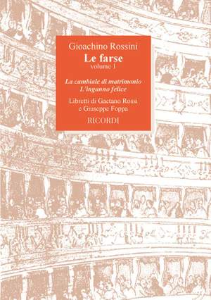 Gioachino Rossini: Le Farse - Vol. 1: La Cambiale Di Matrimonio -