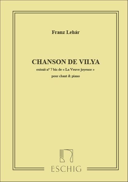 Franz Lehár: Chanson De Vilya