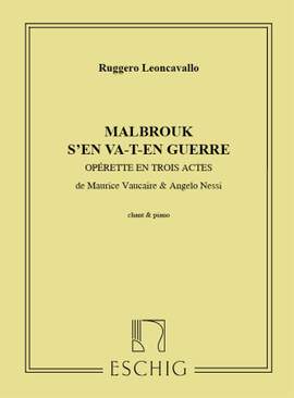 Ruggero Leoncavallo: Malbrouk s'en va-t-en guerre  Cht-Piano