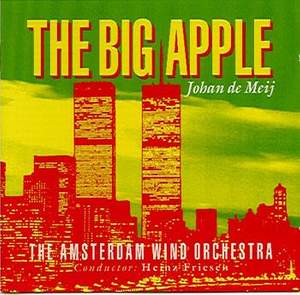 Johan de Meij: The Big Apple
