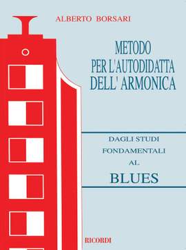 Borsari: Metodo Per L Autodidatta Dell Armonica