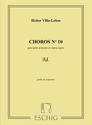 Heitor Villa-Lobos: Choros N 10 Soprano