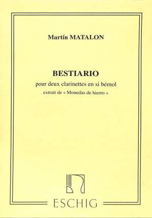 Martin Matalon: Bestario Pour 2 Clarinettes