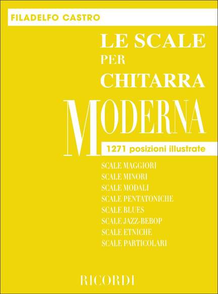 F. Castro: Le Scale Per Chitarra Moderna
