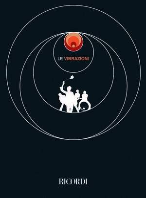 Vibrazioni: Le Vibrazioni