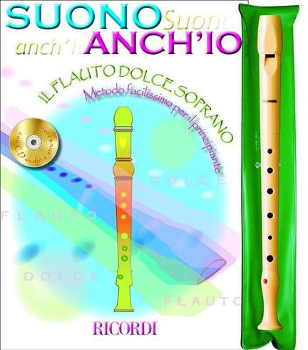 Anonymous: Suono Anch'Io: Il Flauto Dolce