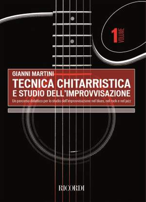 Gianni Martini: Tecnica Chitarristica - Vol. 1