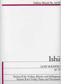 Maki Ishii: Lost Sounds I, Op. 32 1978