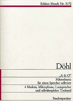 Friedhelm Döhl: A&O 1973 Mikrodrama Für Einen Sprecher Selbviert