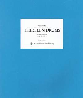 Maki Ishii: Thirteen Drums, Op. 66 1985