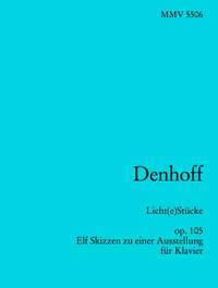 Michael Denhoff: Licht(e)Stücke