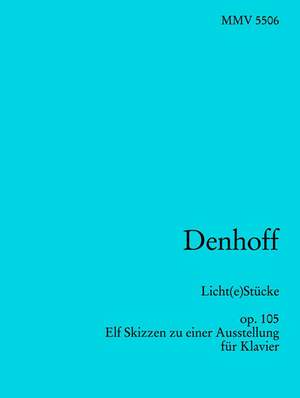Michael Denhoff: Licht(e)Stücke