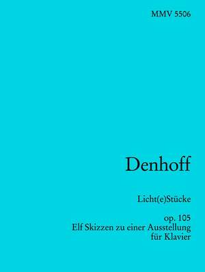 Michael Denhoff: Licht(e)Stücke