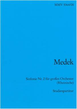 Tilo Medek: Sinfonie Nr. 2 (Rheinische)