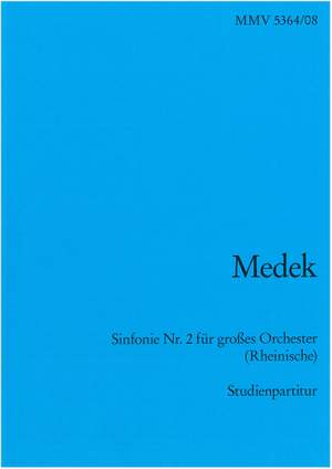 Tilo Medek: Sinfonie Nr. 2 (Rheinische)