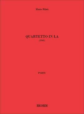 Mario Pilati: Quartetto In La