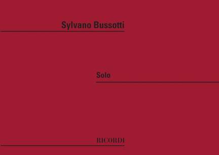Sylvano Bussotti: Solo