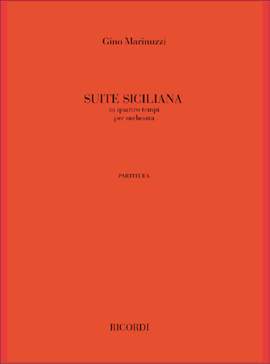 G. Marinuzzi: Suite Siciliana In Quattro Tempi