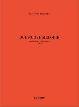 Salvatore Sciarrino: Due Nuove Melodie