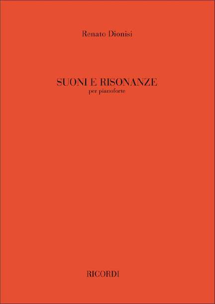 Renato Dionisi: Suoni E Risonanze