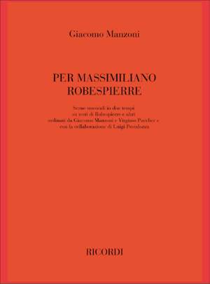 Giacomo Manzoni: Per Massimiliano Robespierre