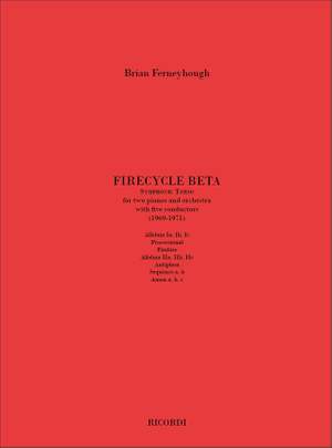 Brian Ferneyhough: Firecycle Beta