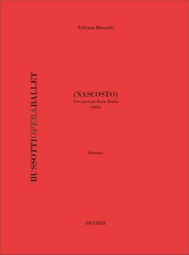 Sylvano Bussotti: (Nascosto)